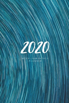 2020 Weekly & Monthly Planner: Abstract – 6X9 Size – Glossy Soft Cover - Multi-Purpose: Organizer/Calendar/Notebook/Agenda/Diary/Journal. (Abstract Themed Planners)