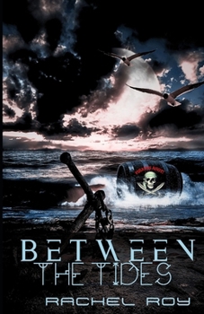 Between the Tides (Parallel Worlds)