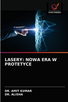 Paperback Lasery: Nowa Era W Protetyce [Polish] Book