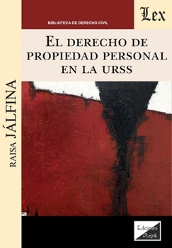 Paperback El derecho de propiedad personal en la URSS [Spanish] Book