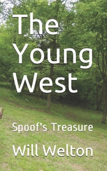 Paperback The Young West: Spoof's Treasure Book