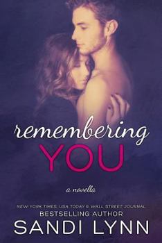 Remembering You - Book #1 of the Remembering