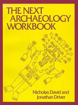 Paperback The Next Archaeology Workbook Book