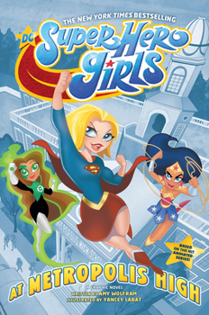 Paperback DC Super Hero Girls: At Metropolis High Book