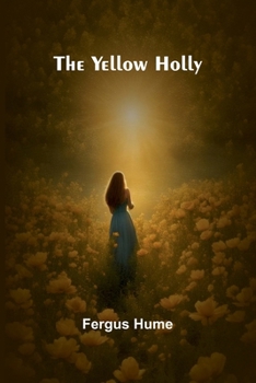 Paperback The Yellow Holly Book