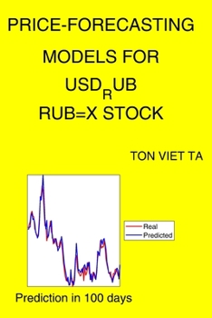 Paperback Price-Forecasting Models for USD_RUB RUB=X Stock Book
