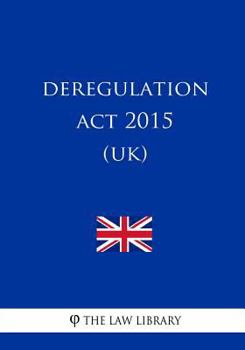 Paperback Deregulation Act 2015 (UK) Book