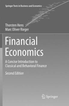 Paperback Financial Economics: A Concise Introduction to Classical and Behavioral Finance Book