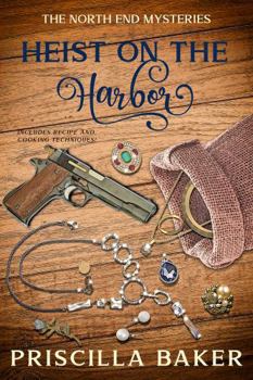 Paperback Heist on the Harbor (The North End Mysteries) Book