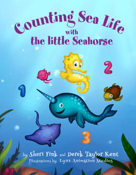 Hardcover Counting Sea Life with the Little Seahorse Book