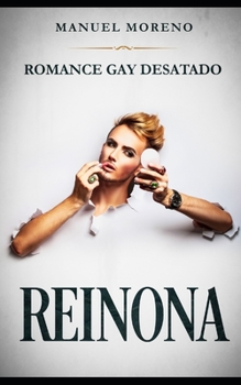 Paperback Reinona: Romance Gay Desatado [Spanish] Book
