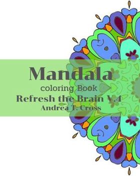 Paperback Mandala Coloring Book V.4: Coloring Book Refresh the Brain Book