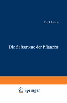 Paperback Die Saftströme Der Pflanzen [German] Book