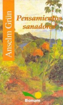 Paperback Pensamientos Sanadores/ Healing Thoughts (Itinerarios / Itineraries) (Spanish Edition) [Spanish] Book