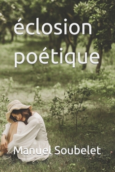 Paperback éclosion poétique [French] Book