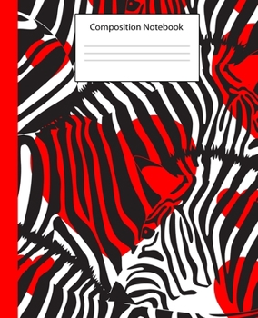 Composition Notebook: Animal Print |Wide Ruled School Notebook| Exotic Zebra Cover|150 pages