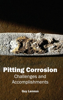 Hardcover Pitting Corrosion: Challenges and Accomplishments Book