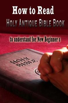 Paperback Read the Holy Antique Bible Book s to understand for New Beginner Book