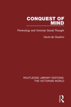 Paperback Conquest of Mind: Phrenology and Victorian Social Thought Book