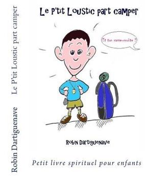 Paperback Le P'Tit Loustic Part Camper [French] Book