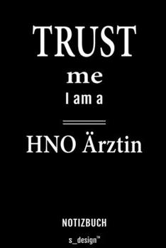 Notizbuch für HNO Ärzte / HNO Arzt / HNO Ärztin: Originelle Geschenk-Idee [120 Seiten liniertes  blanko Papier] (German Edition)