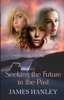 Paperback Seeking the Future in the Past Book