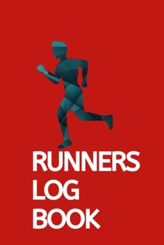 Runners Log Book: Training Journal - Track Your Runs Daily for 25 Weeks