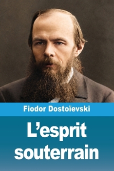 Paperback L'esprit souterrain (French Edition) [French] Book