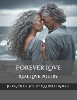 Paperback Forever Love: Real Love Poetry Book