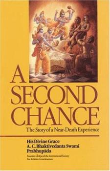 Hardcover A Second Chance: The Story of a Near-Death Experience Book