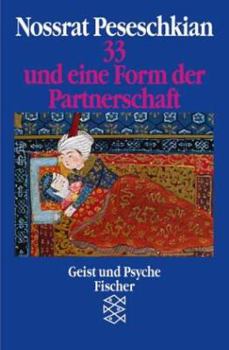 Paperback Dreiunddreißig und eine Form der Partnerschaft. [German] Book