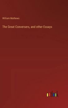 Hardcover The Great Conversers, and other Essays Book