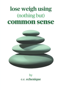 Paperback Lose weight using common sense Book