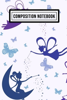 Fairy Wide Ruled Composition Notebook: Fairy Blank College Ruled Composition Notebook | 110 Pages | Pocket Size 6x9