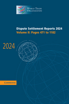 Hardcover Dispute Settlement Reports 2024: Volume 2 Book