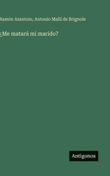¿Me matará mi marido? (Spanish Edition)