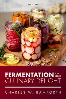 Hardcover Fermentation for Your Culinary Delight Book