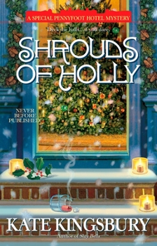 Shrouds of Holly - Book #15 of the Pennyfoot Hotel