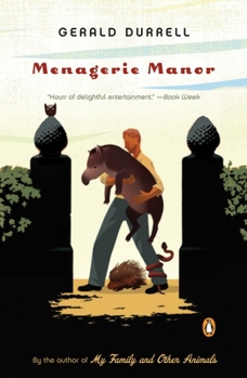 Menagerie Manor - Book #3 of the Zoo Memoirs