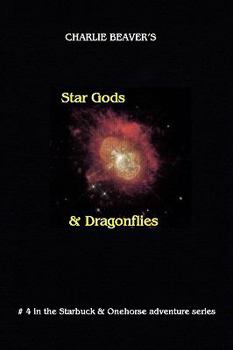 Paperback Star Gods and Dragonflies Book