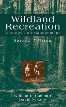 Hardcover Wildland Recreation: Ecology and Management Book