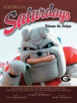 Hardcover Georgia Saturdays: Between the Hedges Book