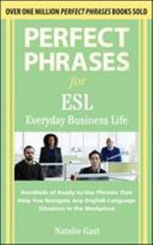 Perfect Phrases ESL Everyday Business - Book  of the Perfect Phrases