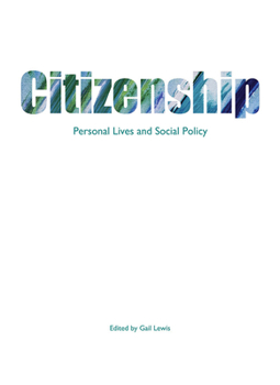 Paperback Citizenship: Personal Lives and Social Policy Book