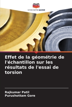 Paperback Effet de la géométrie de l'échantillon sur les résultats de l'essai de torsion [French] Book
