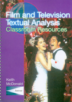 Spiral-bound Film and Television Textual Analysis Classroom Resources Book