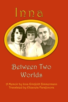 Paperback Inna: Between Two Worlds Book