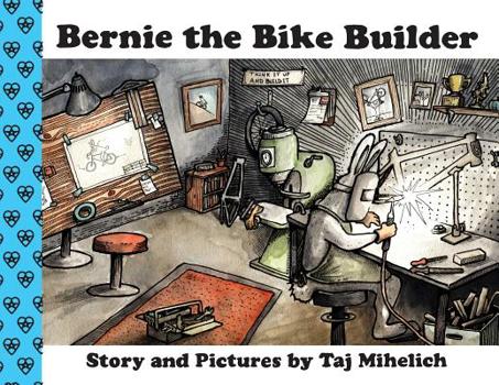Paperback Bernie the Bike Builder Book