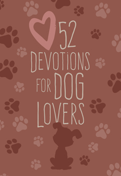 Imitation Leather 52 Devotions for Dog Lovers Book
