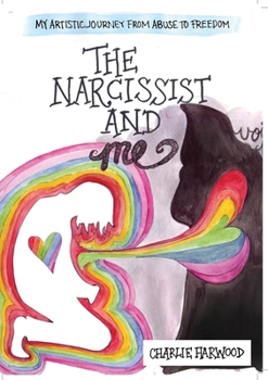 Paperback The Narcissist and Me Book